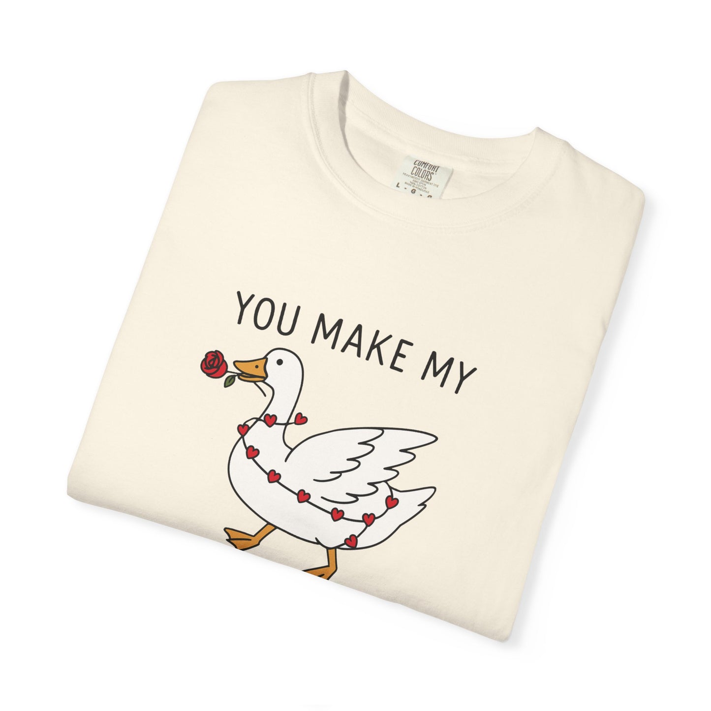 You Make My Heart Go Honk Goose T-Shirt