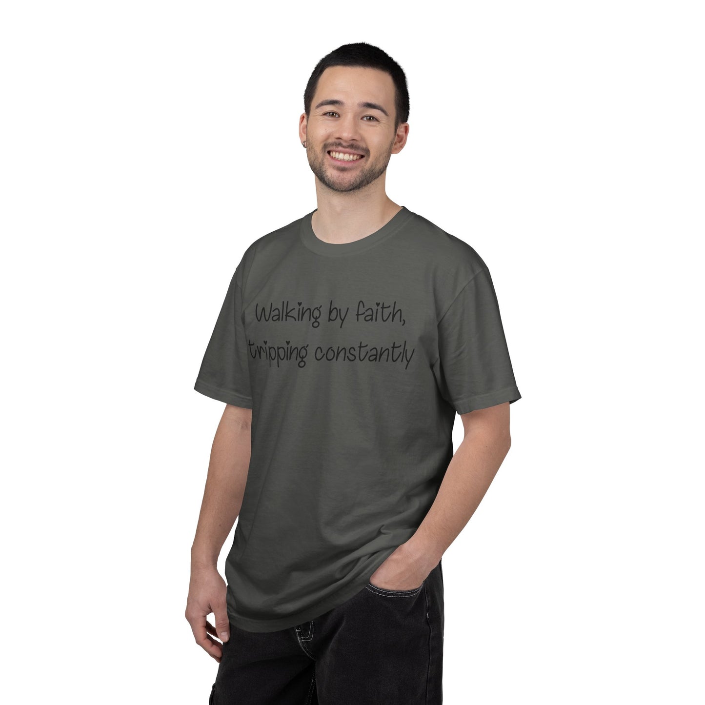 T-Shirt — "Walking by Faith, tripping constantly" Inspirational Christian Tee