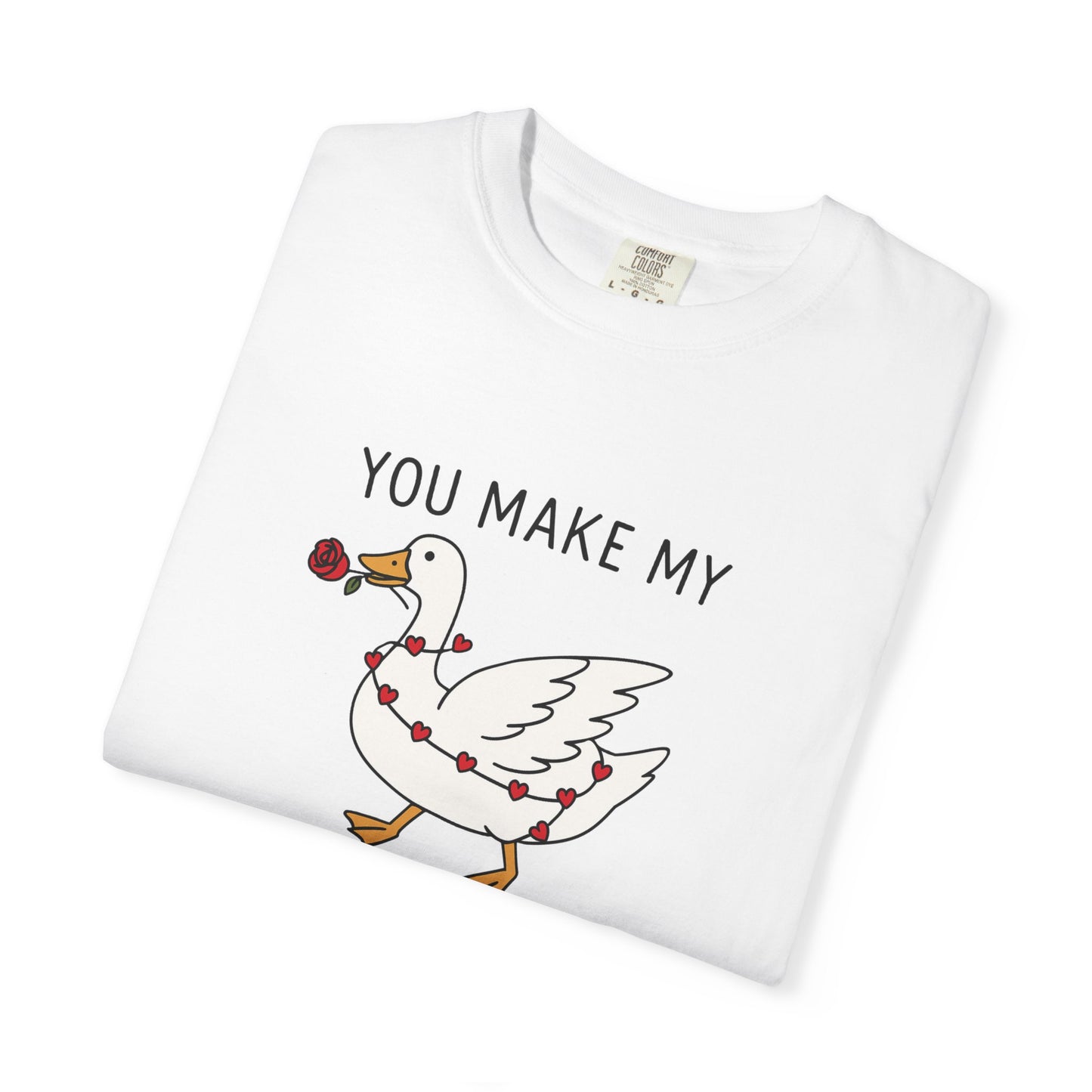 You Make My Heart Go Honk Goose T-Shirt