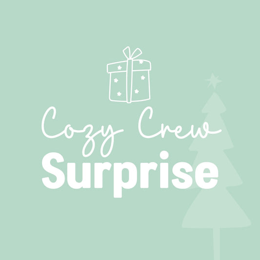 Cozy Crew Surprise